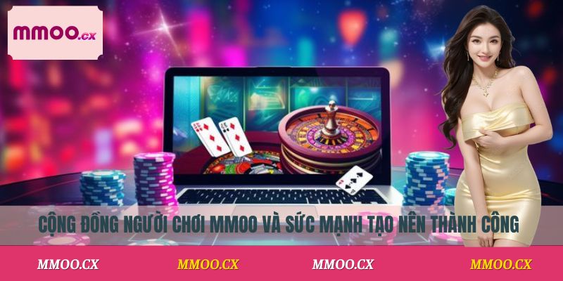 Cộng đồng người chơi MMOO và sức mạnh tạo nên thành công