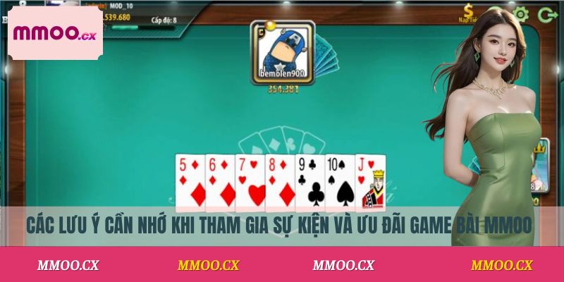 Các lưu ý cần nhớ khi tham gia sự kiện và ưu đãi game bài MMOO