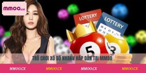 Xổ Số Nhanh MMOO